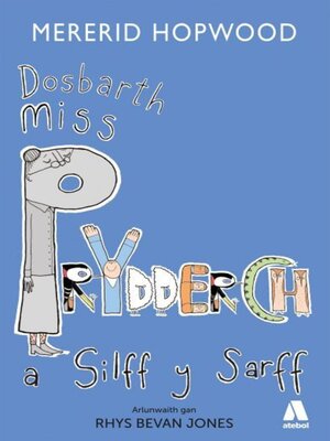 cover image of Dosbarth Miss Prydderch a Silff y Sarff